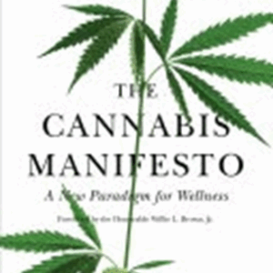 Cannabis Manifesto
